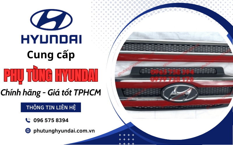 phụ tùng Hyundai chính hãng