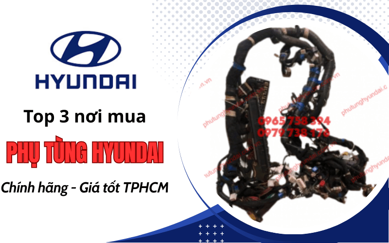 phụ tùng Hyundai chính hãng